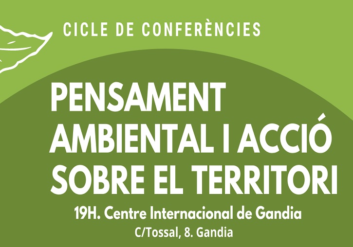 Pensamiento ambiental y acción sobre el territorio